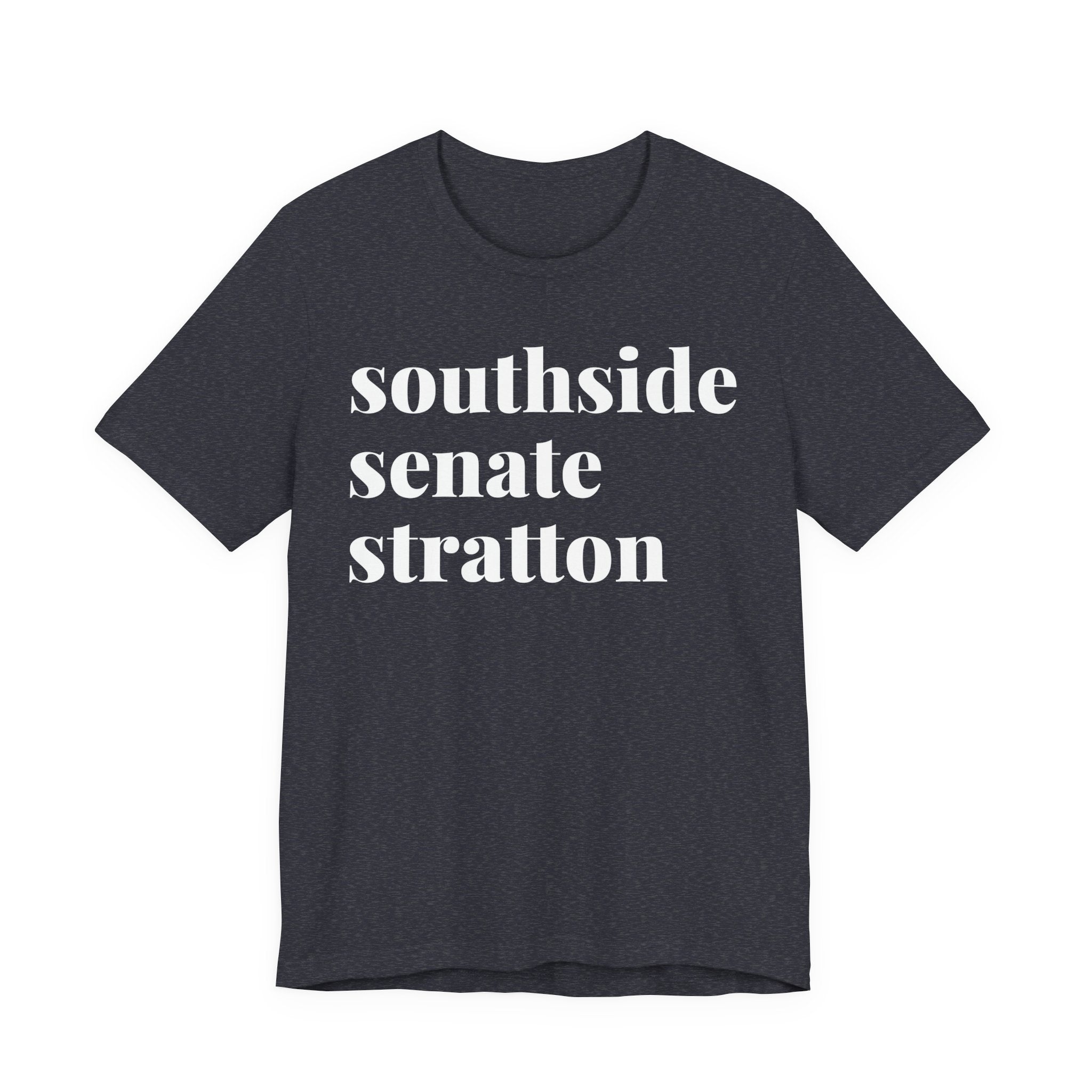 Stratton for Illinois Senate — Texas Progressive Tee