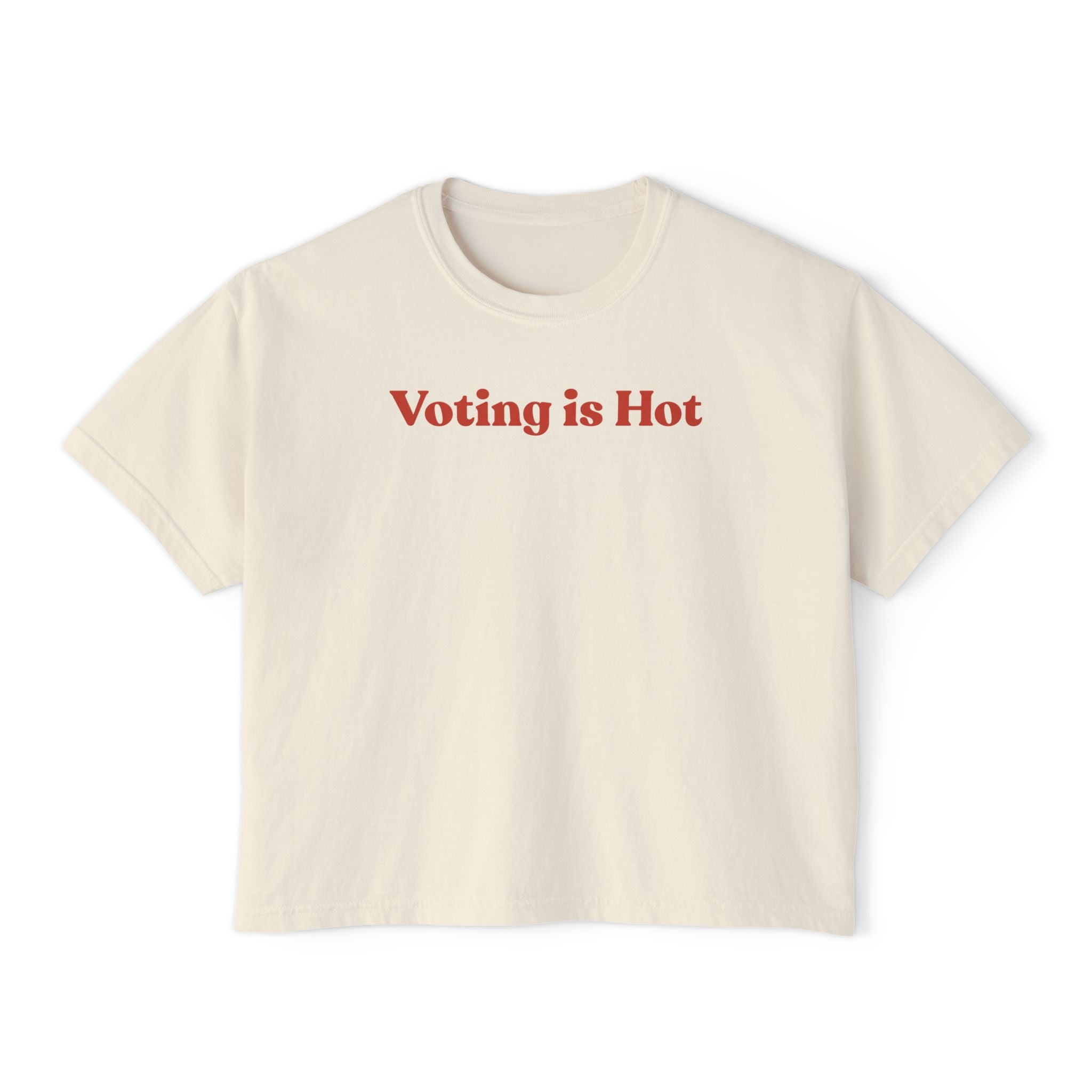 Voting Is Hot Tee