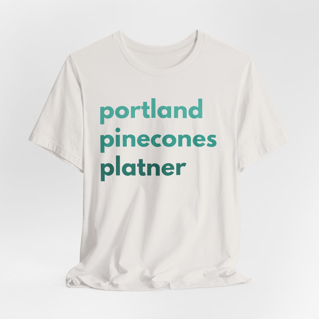 Portland, Pinecones, Platner | Maine Democratic Merch